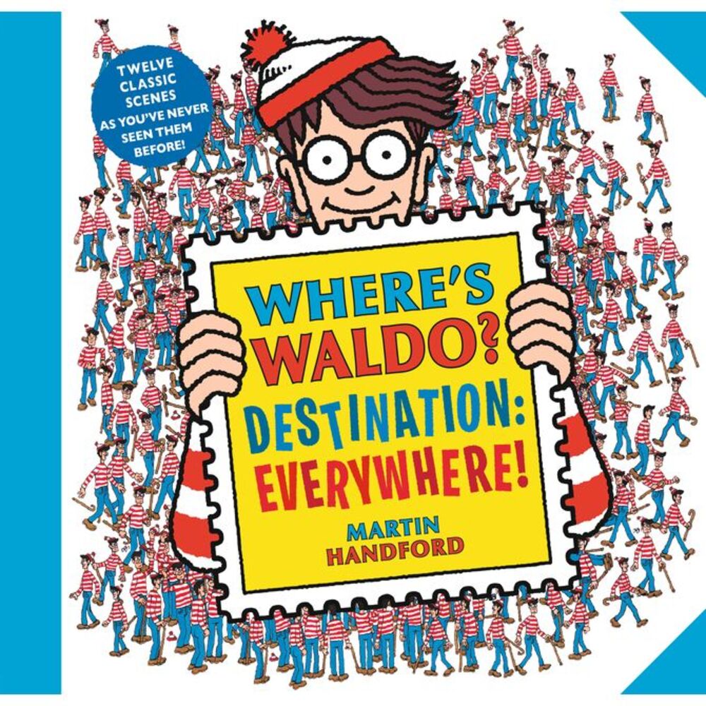Where's Waldo? Destination: Everywhere!: 13 Classic Scenes as You've Never Seen